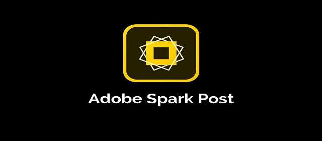 Adobe Spark Post Premium v3.8.7 [Unlocked] APK