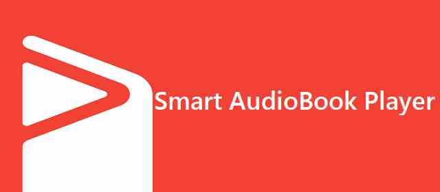 Smart AudioBook Player v6.6.0 [Unlocked] APK
