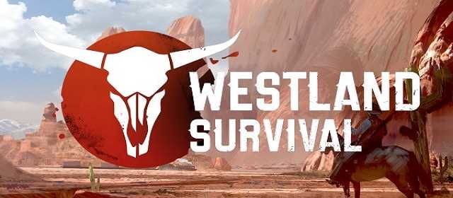 Westland Survival v0.16.1 [Mod] APK